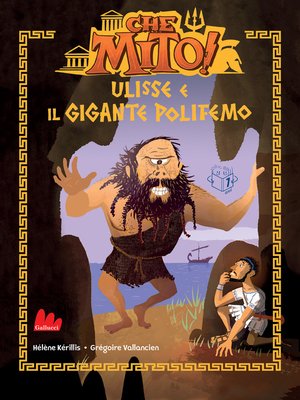 cover image of Che mito! Ulisse e il gigante Polifemo